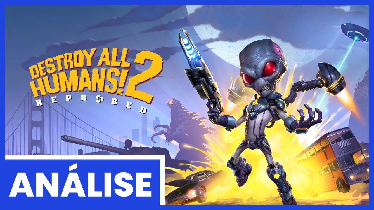 Análise: Destroy All Humans! 2 - Reprobed (Multi) mantém o padrão do outro  mundo em mais um remake competente - GameBlast