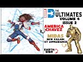Midas New Villian. Ultimates Issue 2 Marvel Comic Book Review: To Save America  Chavez. Earh 6160.