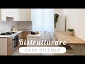 Come RISTRUTTURARE una CASA piccola: quello che non ti aspetti