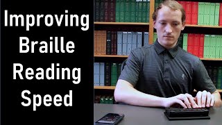 Improve Braille Reading Speed
