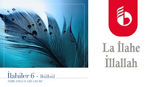 La İlahe İllallah - Amir Ateş