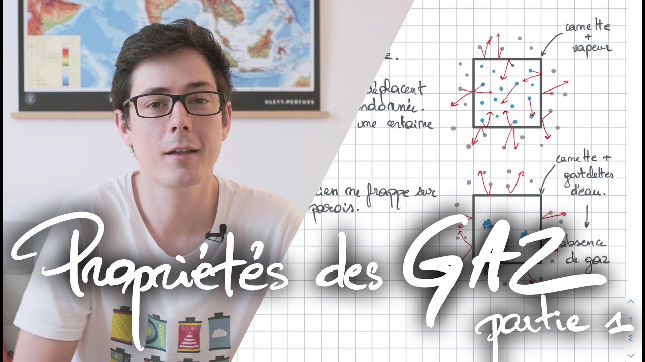 Propriétés des gaz - partie 1
