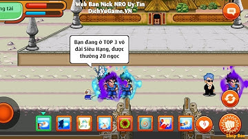 ngọc rồng online - trụ tốp giải siêu hạng