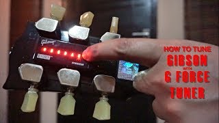 HOW TO TUNE GIBSON ROBOT GUITAR WITH G FORCE TUNER (ENGLISH)
