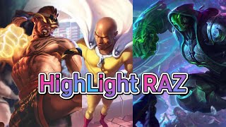 Highlight Raz || Tổng Hợp Những Pha Xử Lý Đẳng Cấp, Mãn Nhãn Của Các Idol Raz || Highlight Liên Quân