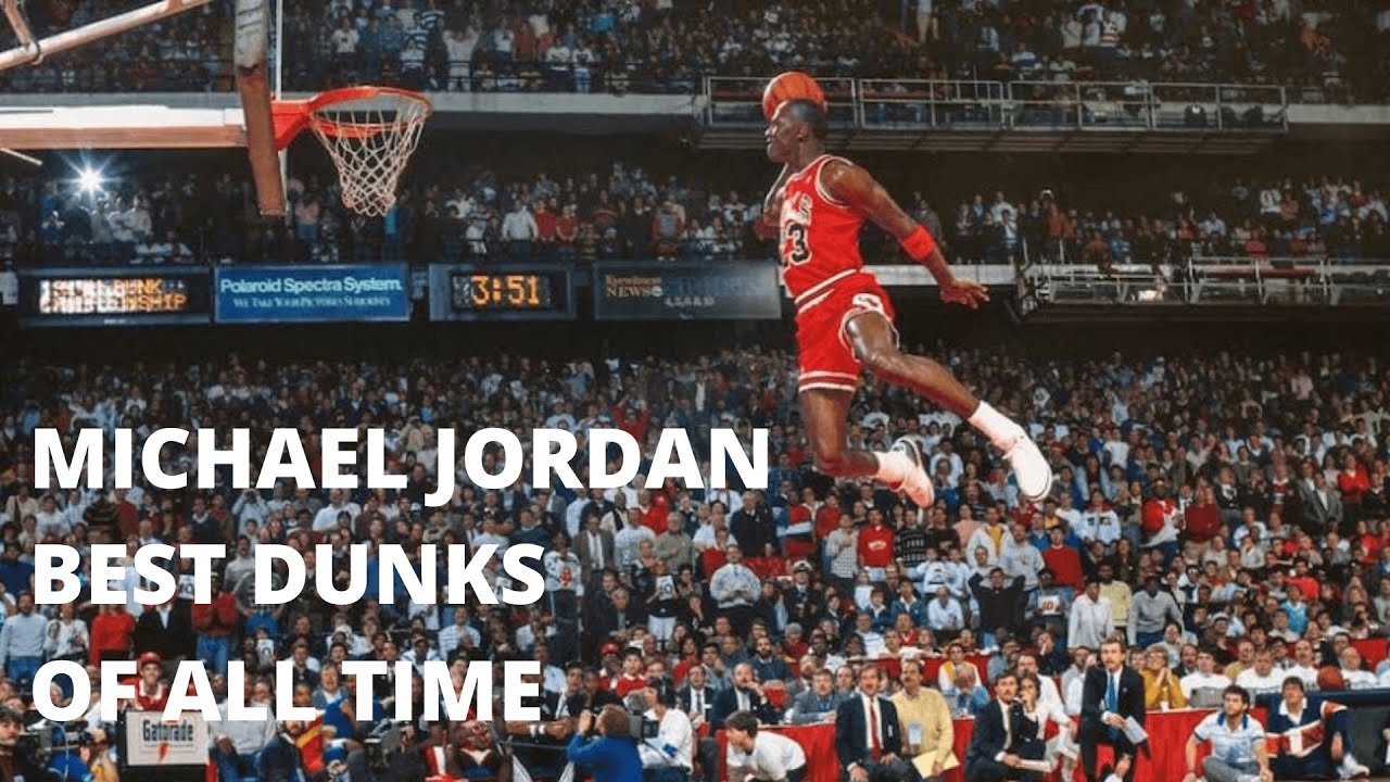 Michael Jordan-Most Memorable Dunks of All Time! - YouTube