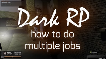 DarkRP - How to do multiple jobs