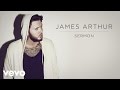 James Arthur - Sermon ft. Shotty Horroh