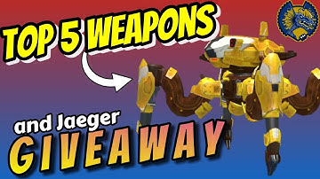 🦎top 5 weapons for Jaeger | War Robots