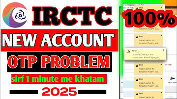 IRCTC Email OTP Verification Problem | IRCTC Email OTP Nahi Aa Raha Hai | IRCTC NEW ACCOUNT|