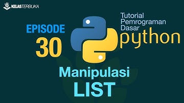 Belajar Python [Dasar] - 30 - Manipulasi List