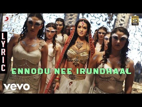 Ennodu Nee Irundhal Song Lyrics From I