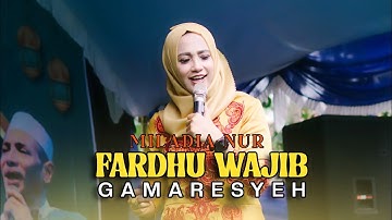 FARDHU WAJIB MEDLEY (فر ض واجب ) MILADIA NUR ft. ELMATA ENTERTAINMENT