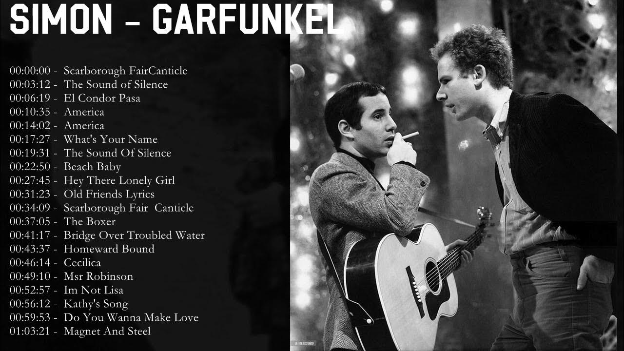 Simon & Garfunkel Greatest Hits Full Album The Very Best Of Simon & Garfunkel YouTube Music