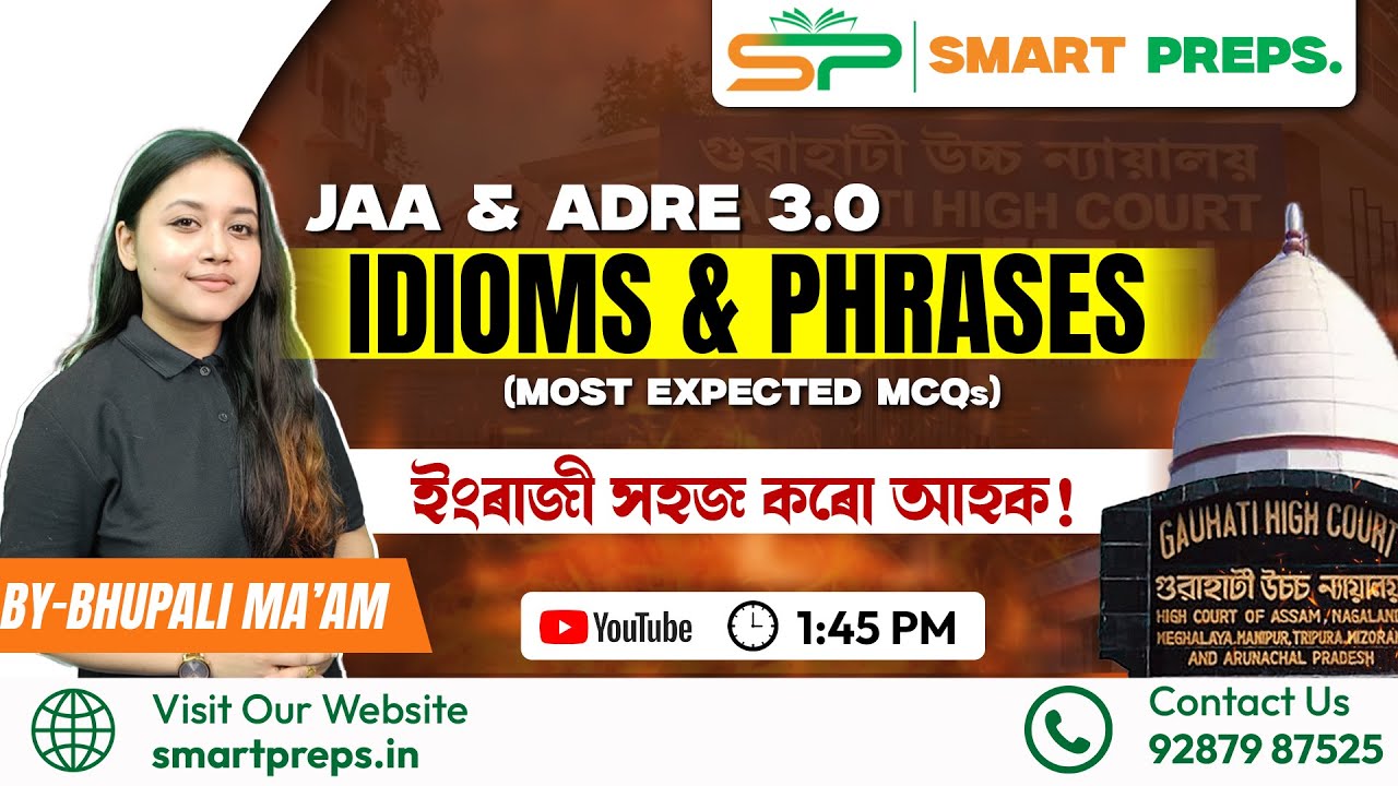 Idioms & Phrases/Most expected MCQs/ADRE 3.O/Guwahati High Court JAA/By Bhupali Sandhya Ma'am