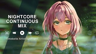 30 Minute Nightcore Mix – Timebelle Artist Spotlight | Nightcore High Continuous Mix