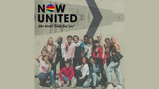 Now United - Who Would Think That Love (Original Version Audio)