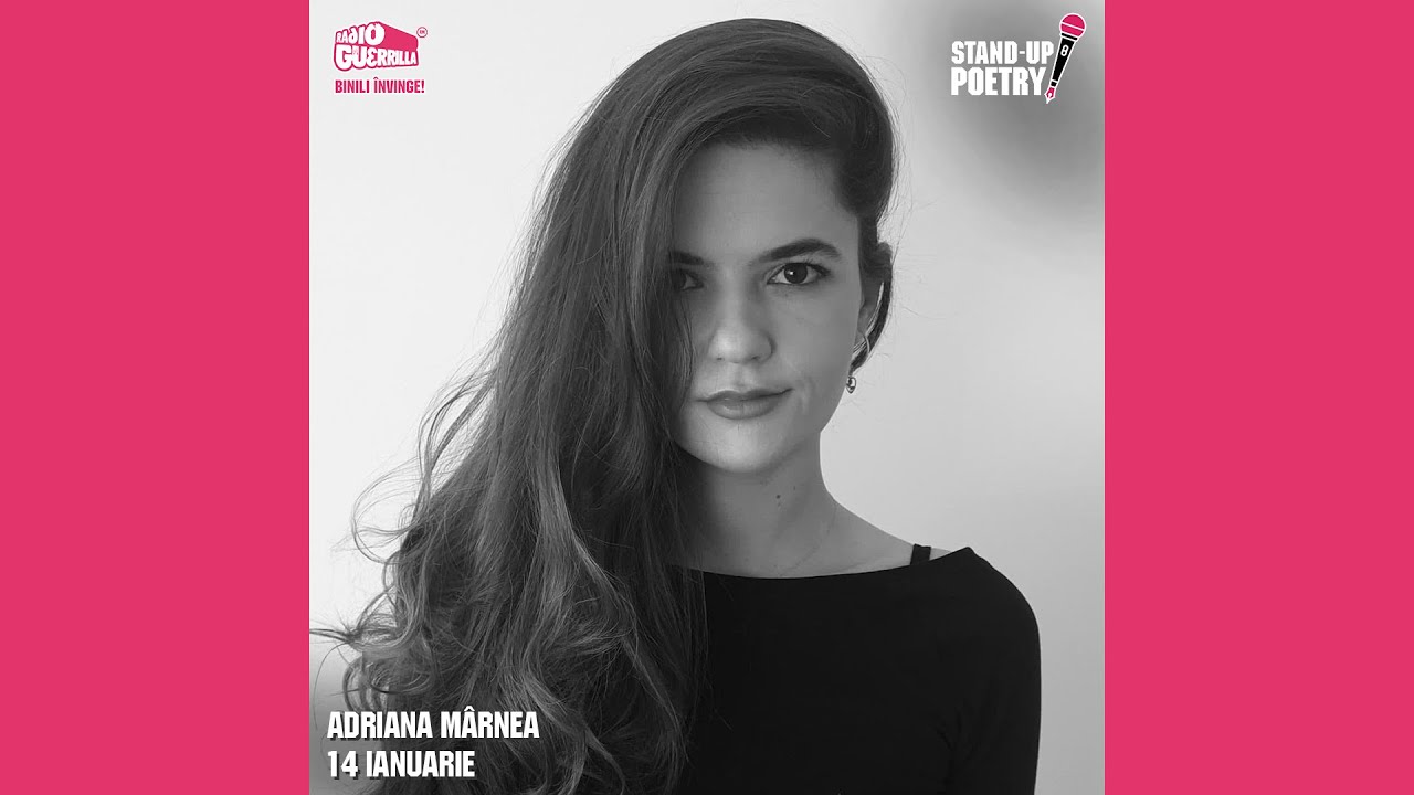 Stand-Up Poetry cu actrița ADRIANA MÂRNEA - YouTube