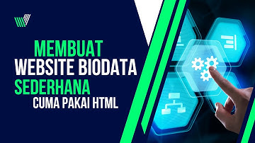 Membuat Website Biodata Sederhana