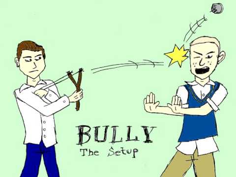 Bully  Setup -  5