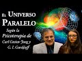 El Universo Paralelo según la Psicoterapia de C. G. Jung y G. I. Gurdjieff