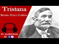 Resumen - Tristana - Benito Pérez Galdós