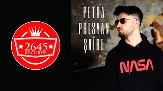 Petra Presyan - Şaibe (Official Video)