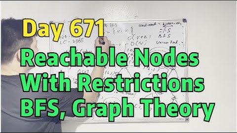 Day 671 - Teaching Kids Programming - Reachable Nodes With Restrictions (Breadth First Search BFS)