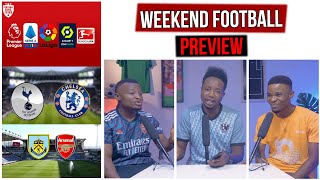 WEEKEND FOOTBALL PREVIEW with Dani & Godfrey (BOX 18)