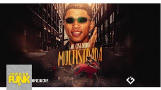 MC Gustavinho  - Multistrada (Áudio Oficial) Ronny DJ