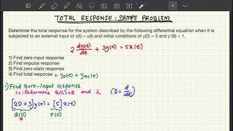 Sample Problem Solution: Total Response of LTI System