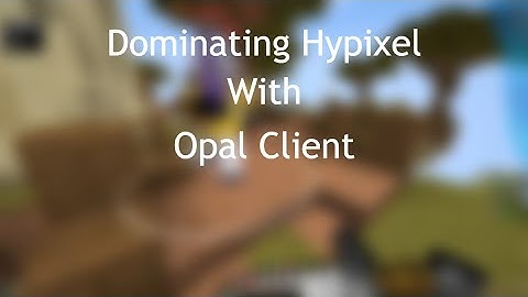 Dominating hypixel with opal client | Cheating on hypixel with opal client