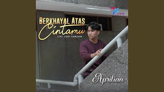 Berkhayal Atas Cintamu