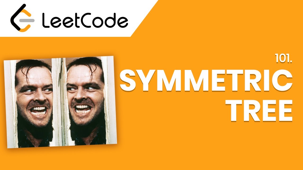 LeetCode Çözümleri - 101. Symmetric Tree - YouTube