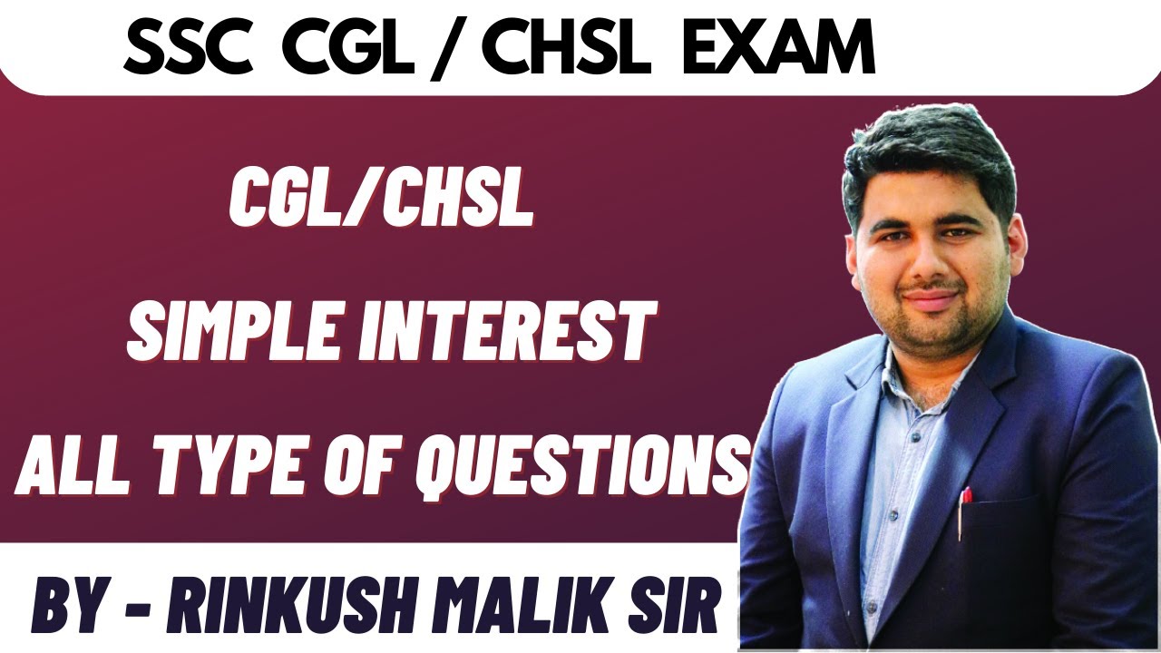 Complete Simple Interest By Rinkush Sir (all types of questions )