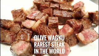 P17k Per Kilo!!! - Olive Wagyu - Rarest Steak in the World