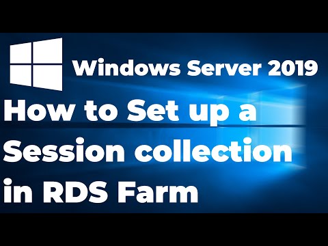 53. Setting up a collection in RDS Farm   Windows Server 2019