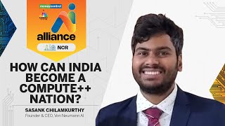 AI Alliance NCR: Roti, Kapda, Makaan, Compute- How Can India Become A Compute++ Nation?