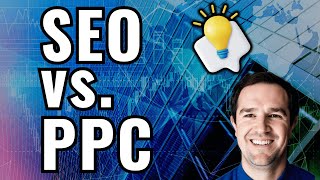 SEO vs PPC - What Should You Invest In First?