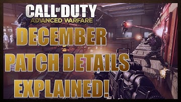 CoD Advanced Warfare - DECEMBER PATCH NOTES -  SYSTEM HACK NERF & MORE!