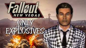 ONLY EXPLOSIVES CHALLENGE in Fallout: New Vegas