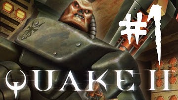 Starting With A Crash | Quake 2 (PC) - Part 1