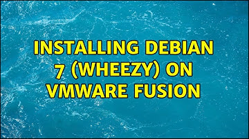 Installing Debian 7 (Wheezy) on VMWare Fusion (2 Solutions!!)