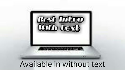 Intro With text||Available in without text||