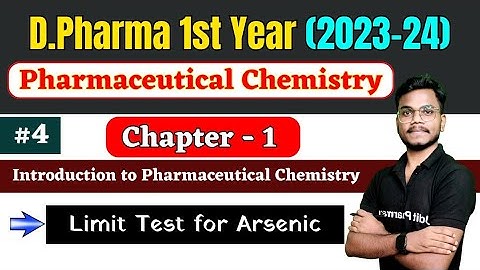 Limit Test for Arsenic । Chapter-1 Introduction to Pharmaceutical Chemistry ।  D.Pharma 1st Year