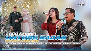 LAGU KERINCI UNTUNG BADAN | Voc. Bpk. AJB feat NANA | PERNIKAHAN TIA & ILHAM | TANJUNG RAWANG