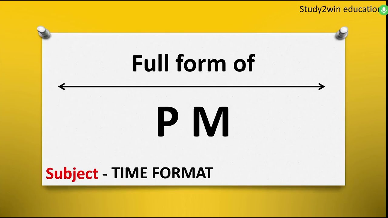 PM Ka Full Form Full Form Of PM In English Subject TIME YouTube PM Ka Full Form Full Form Of PM In English Subject TIME YouTube