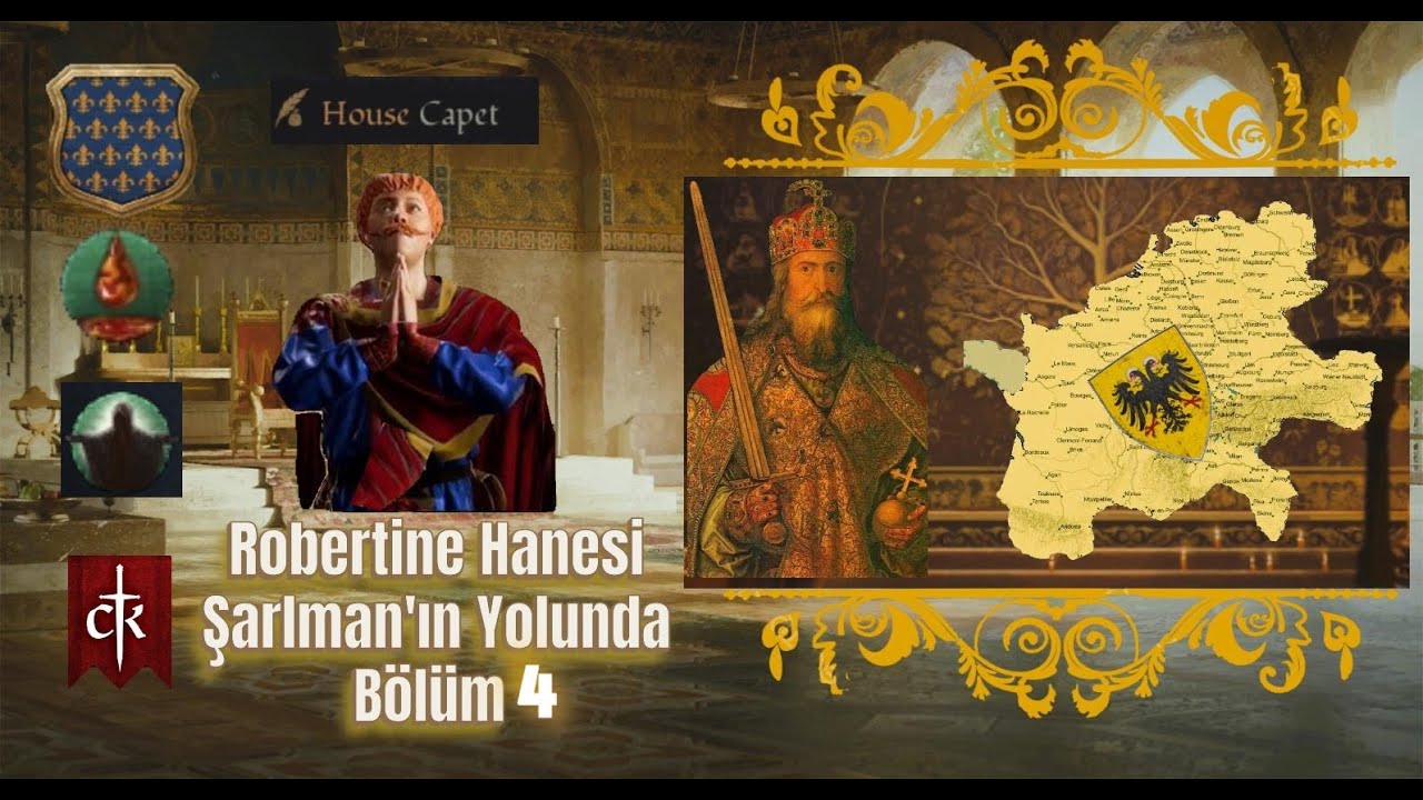 CK3-Kont Eudes ve Robertine Hanesi-Bölüm 4