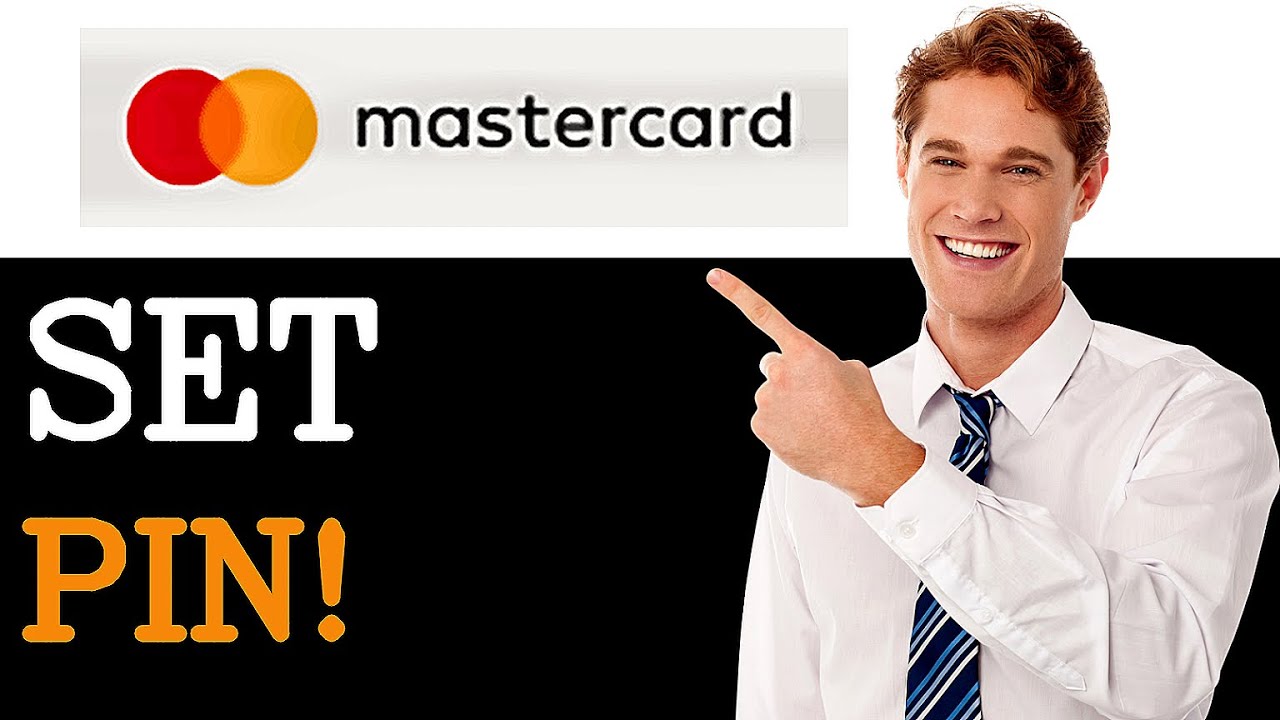 How To Set Up A Mastercard Pin (2025)