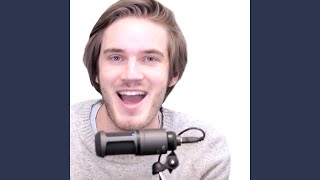 His Name Is Pewdiepie (feat. Pewdiepie)